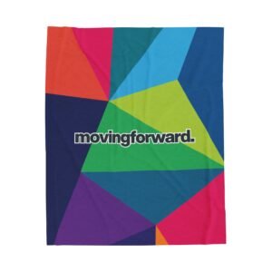 Vibrant Moving Forward Plush Blanket, Cozy Home Decor, Motivational Gift, Colorful Throw, Inspirational Living Room Accent